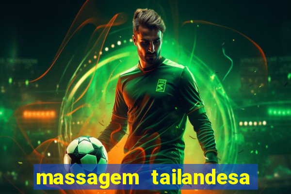 massagem tailandesa santos sp